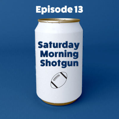 Episode 13 - Peyton Was Sick
