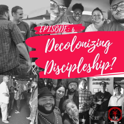 Decolonizing Discipleship?