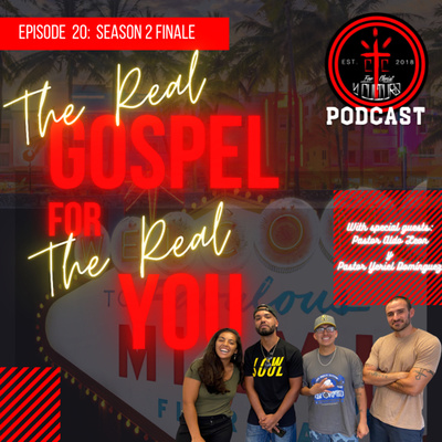 The Real Gospel For The Real You W Pastor Aldo Leon