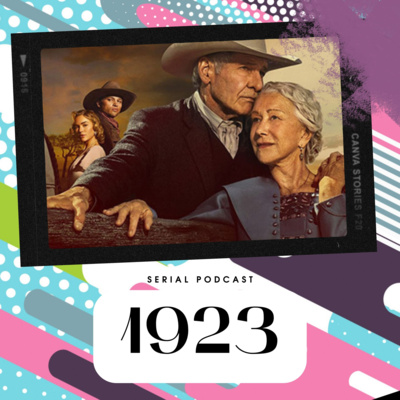Серіал "1923" від Paramount - таких якісних шоу уже давно не роблять. Діамант, який слід розгледіти справжнім любителям серіалів. episode artwork