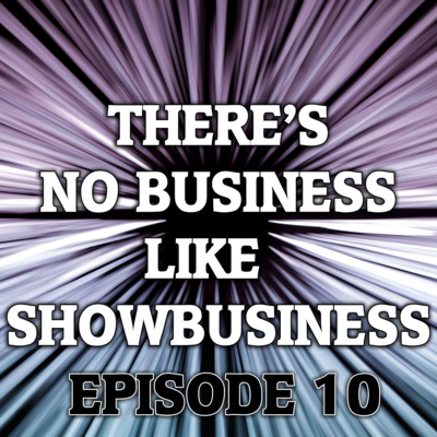 There\'s No Business Like Showbusiness