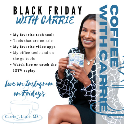 Black Friday with Carrie
