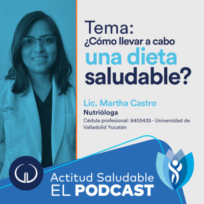 ¿Cómo llevar a cabo una dieta saludable? | Hospital Galenia - E127 episode artwork