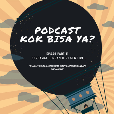 BERDAMAI DENGAN DIRI SENDIRI PART II