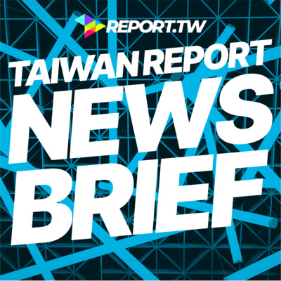 Taiwan Report News Brief – Taiwan's gridiocy problem (Fixed Audio)