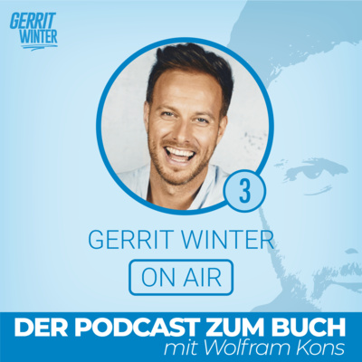 Gerrit Winter On Air mit Wolfram Kons - Das Special zum Buch - Teil 3