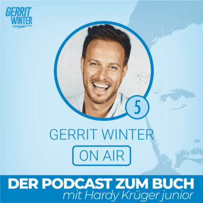 Gerrit Winter On Air mit Hardy Krüger jr - Das Special zum Buch - Teil 5