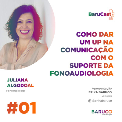 Como dar um up na comunicação com o suporte da fonoaudiologia.                Com Juliana Algodoal