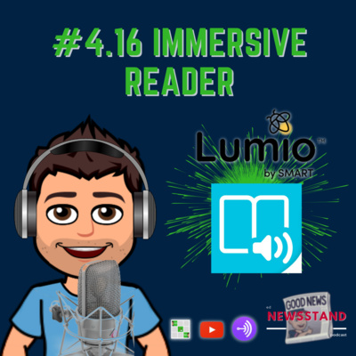 4.16: Immersive Reader in Lumio by SMART Technologies