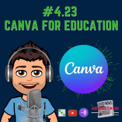 4.23: Canva for Education