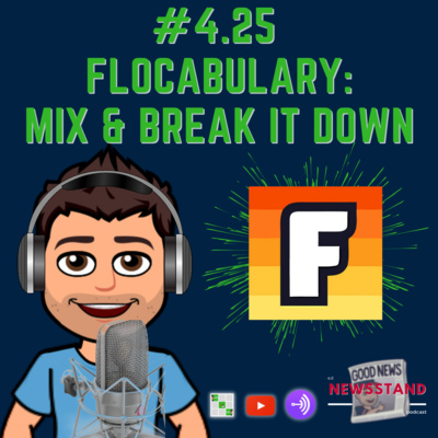 4.25: Flocabulary: New Mix & Break It Down Activities