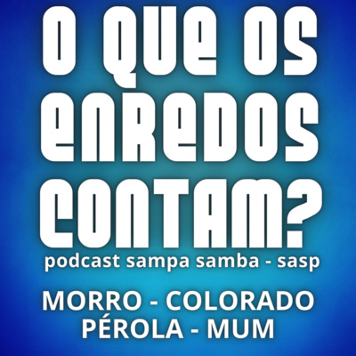 Episódio 114 - O que os enredos contam? Acesso 1 - Parte 2 episode artwork