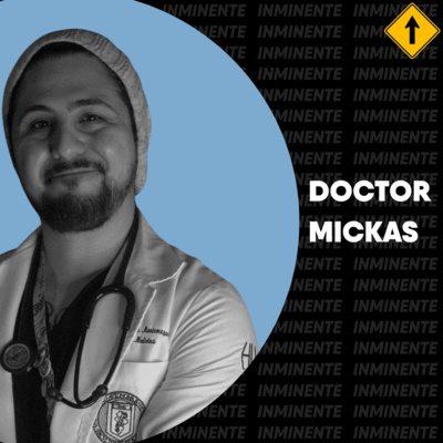 Cuando la curiosidad juega su papel | Doctor Mickas | Inminente #61