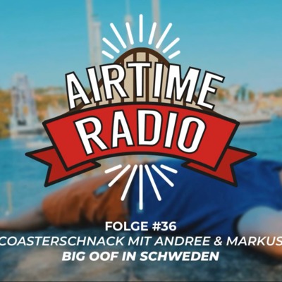 Airtime Radio - Freizeitpark Podcast