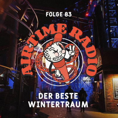 Airtime Radio - Freizeitpark Podcast