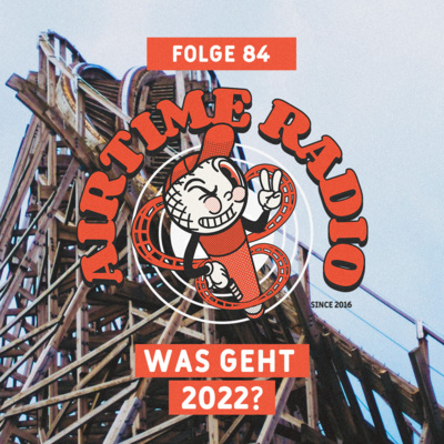 Airtime Radio - Freizeitpark Podcast