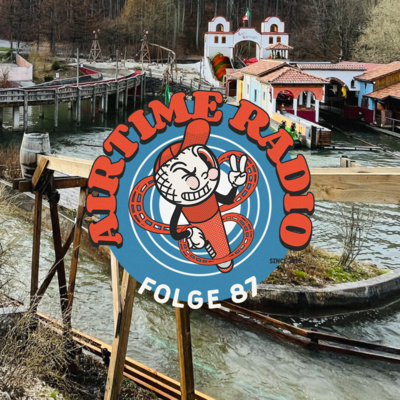 Airtime Radio - Freizeitpark Podcast