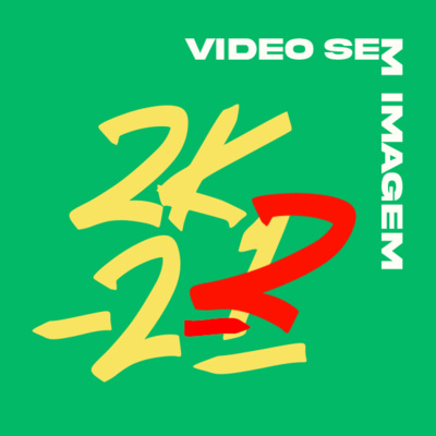 #06 - E o que você fez? Todos sabem.