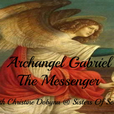 Archangel Gabriel talk and meditation with Christine at Sisters Of Solace