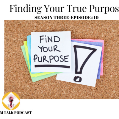 Finding Your True Purpose 