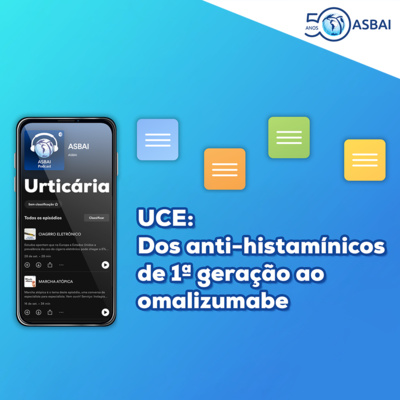 Urticária Crônica Espontânea – Dos anti-histamínicos de primeira geração ao omalizumabe episode artwork