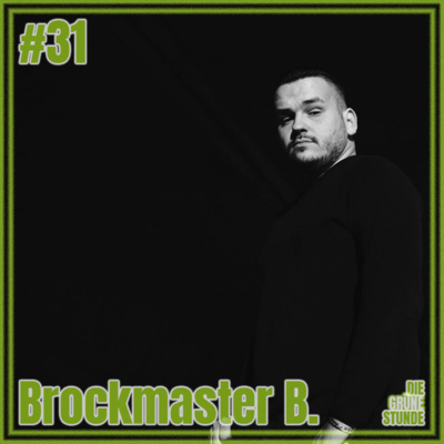 DGS #31 - Brockmaster B: Realtalk über Musik, Heilbronn und Selbstständigkeit in der Werbeindustrie