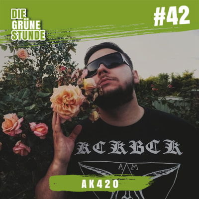 DGS #42 - AK420: Boom Bap Beats, Surfgrind und Mary Jane