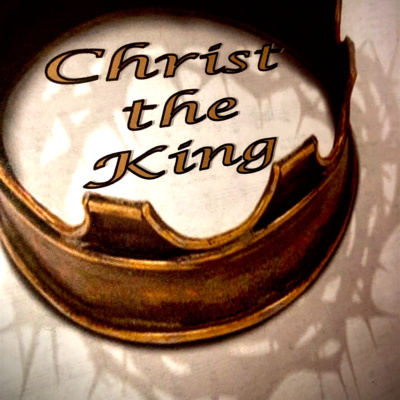 "The Amazing Feet of Christ Your King" Christ the King RCL C Proper 29 November 24, 2019