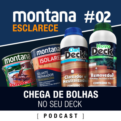 Ep. #2 – Chega de bolhas no seu deck!