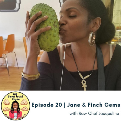 Episode 20 - Jane & Finch Gems