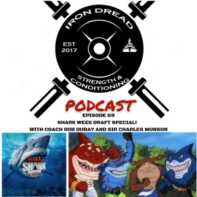 Shark Week Draft Special! | IDP Ep. #69