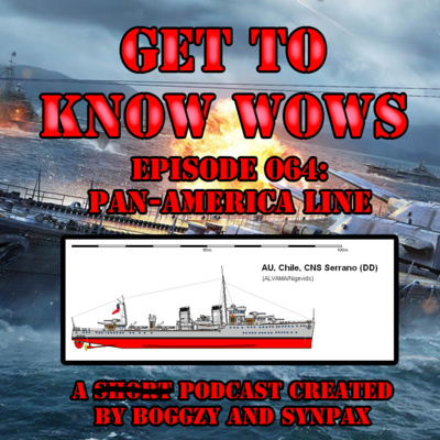 Episode 064: Pan-American Destroyer Line Proposal!