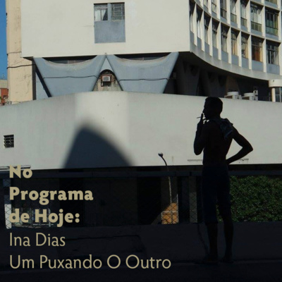 No Programa de Hoje: Ina Dias - Um Puxando O Outro