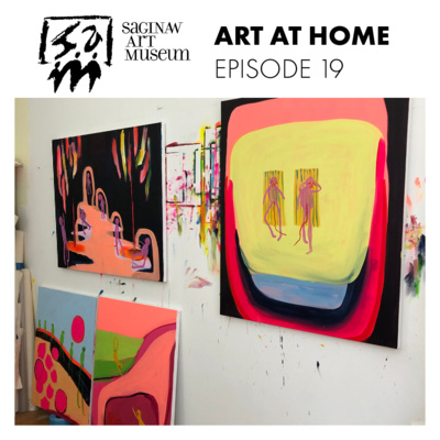Saginaw Art Museum - Art at Home - Episode 19 - Hannah Layden
