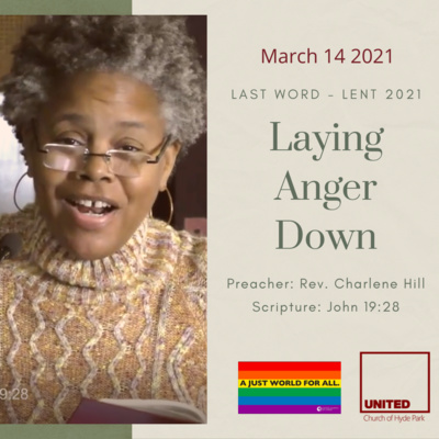 "Laying Anger Down" (March 14 2021)