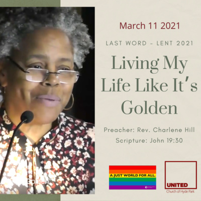 “Living My Life Like It’s Golden” (March 21 2021)