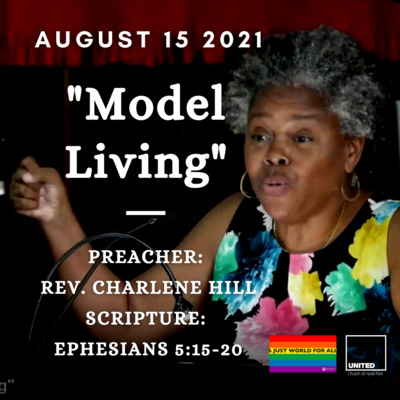 "Model Living" (August 15 2021)