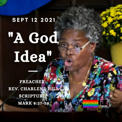 "A God Idea" (Sept 12 2021)