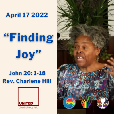 "Finding Joy" (April 17 2022)