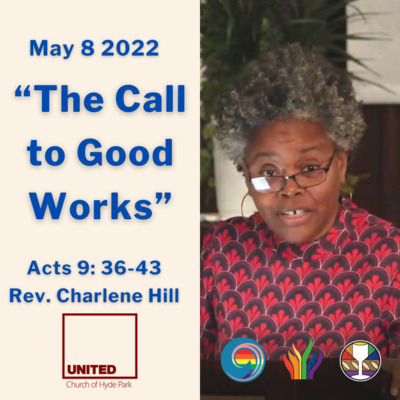 "The Call to Good Works" (May 8 2022)