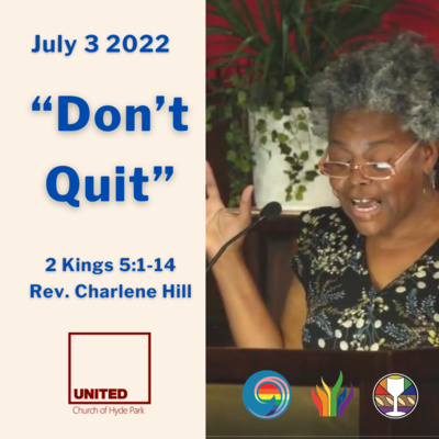 "Don’t Quit" (July 3 2022)