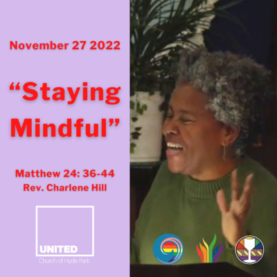 "Staying Mindful" (November 27 2022)