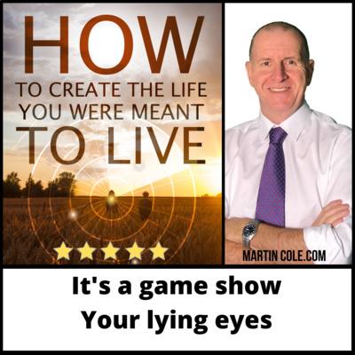 2. Take a look through your lying eyes - Its a game show