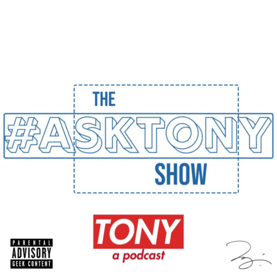 Ep. 78 || The #AskTony Show || BLOGGING OR VLOGGING?