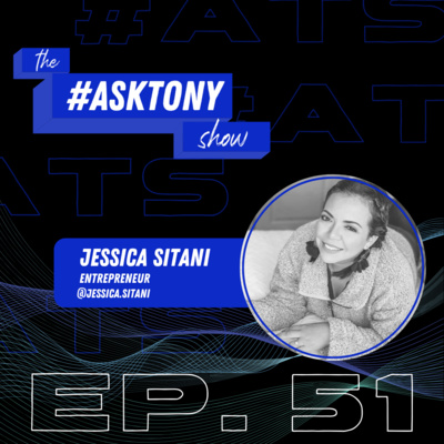 152. || #ATS Ep. 51 - Jessica Sitani