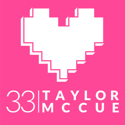 Episode 33: Taylor McCue