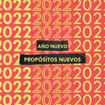 Año nuevo, propósitos nuevos (Ep. 07 T02)