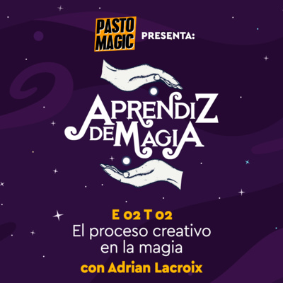 Episodio 16: El proceso creativo con Adrian Lacroix