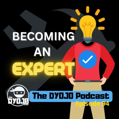 Ep 94 The Roadmap to Expertise with Bob Blochinger