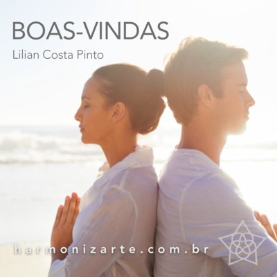 As Boas-Vindas do HARMONIZARTE Meditação & Bem-estar